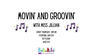 Movin and Groovin with Miss Jillian 